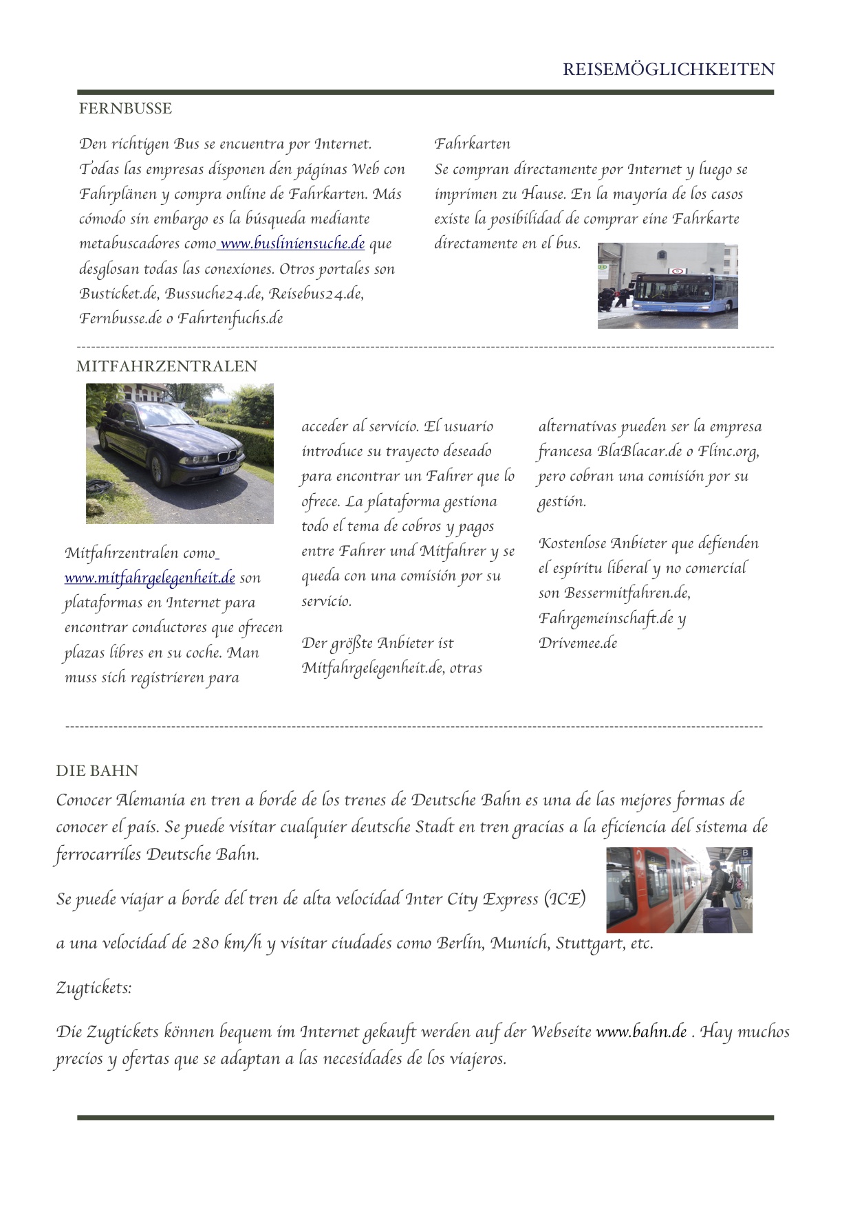 Fahrm&ouml;glichkeiten